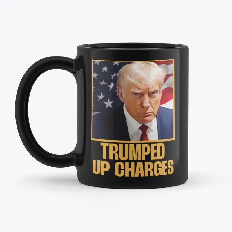 Trumped Up Charges